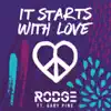 Rodge - It Starts With Love (feat. Gary Pine) - Single